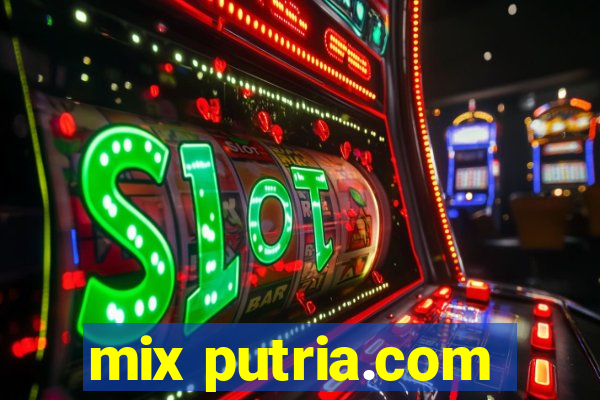 mix putria.com